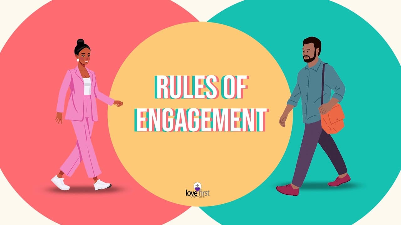 Rules Of Engagement - Love First